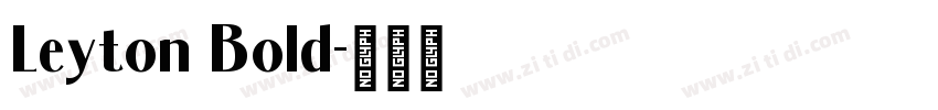 Leyton Bold字体转换